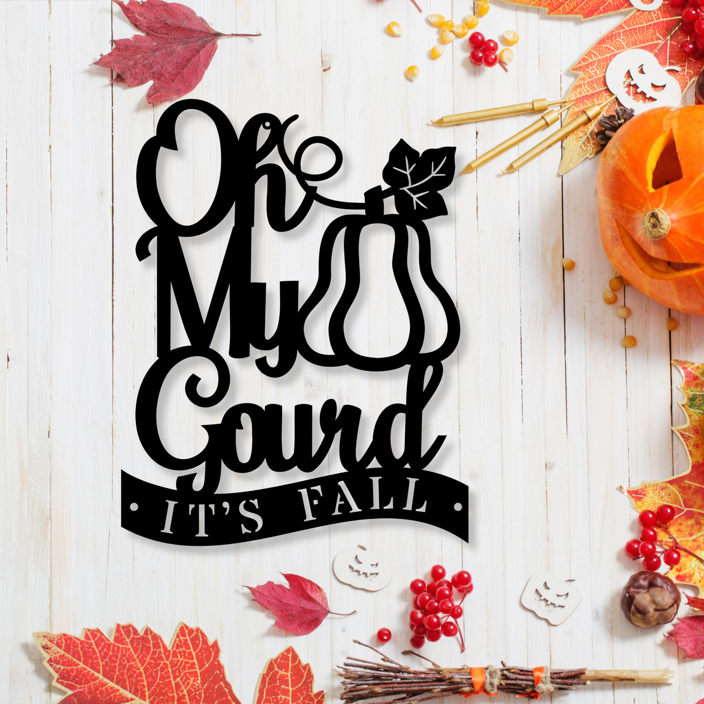 Oh My Gourd It's Falll Metal Sign, Fall Decoration Sign, Large Wall Sign, Fron Yard Decoration, Indoor Outdoor Sign