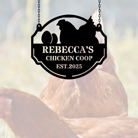 Custom CHICKEN COOP METAL SIGN