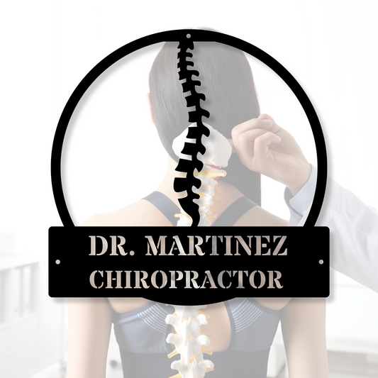 Custom Chiropractor Metal Sign, Chiropractor Decor, Chiropractic Office Art, Gift for Chiropractors, Wellness Center Sign, Therapy Office Decor