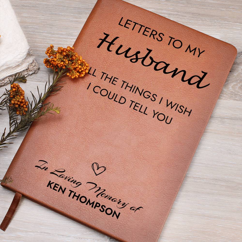 Loss of Husband Memorial Journal, Husband In Heaven Gift, Husband Remembrance Journal, Sympathy Gift for Loss Of Partner, Grief Journal Letters to Husband