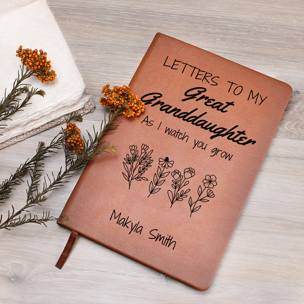 Letters To My Great Granddaughter Journal As I Watch You Grow, Legacy Journal to Grandchildren, Personalized Great Granddaughter Journal Birthday Gifts