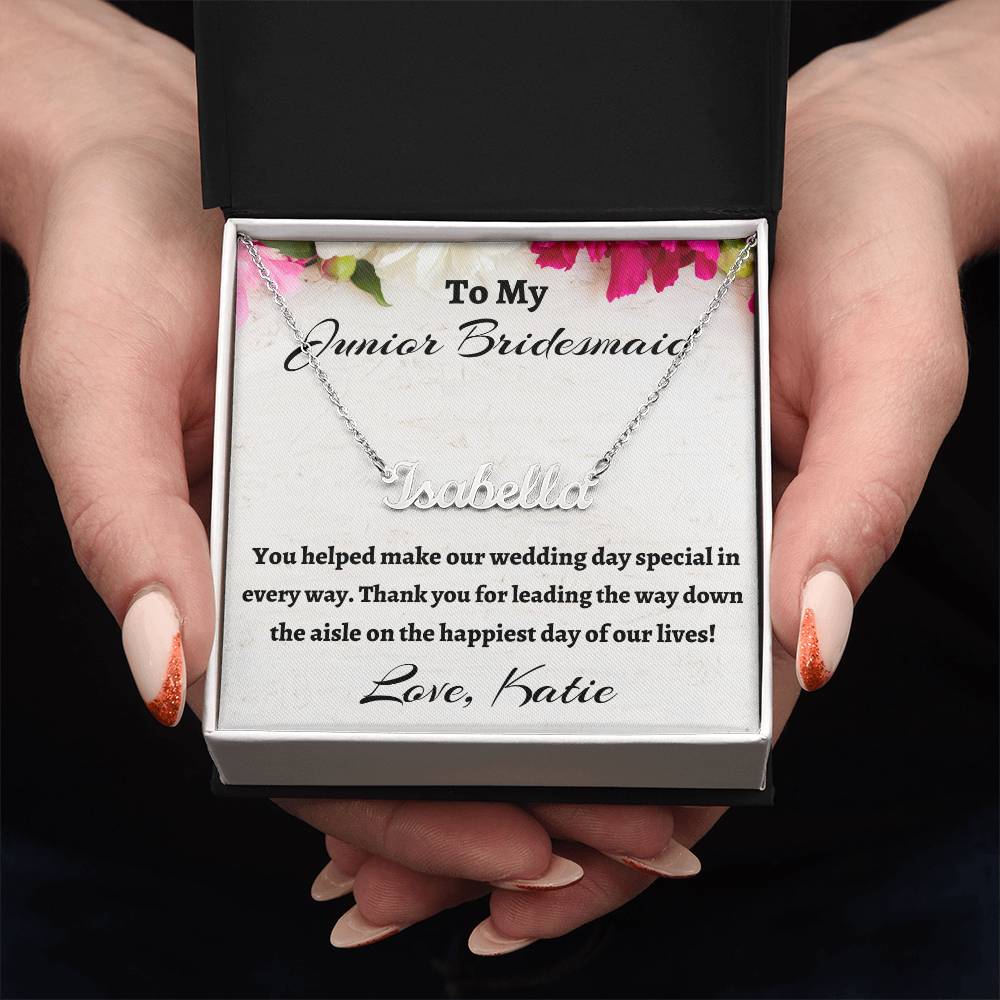 To My Junior Bridesmaid Custom Name Necklace, Personalized Bridesmaid Gift, Wedding Anniversary Gift, Custom Name Flower Girl Gift, Gift For Her, Appreciation Gift.