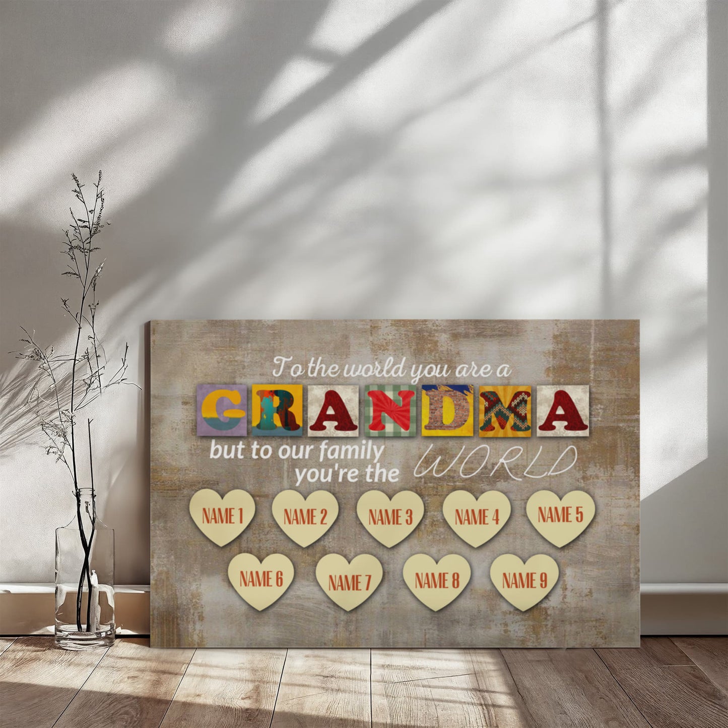 You're the world Canvas Gift for Grandma