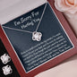 Apology Gift, I'm Sorry Gift, To My Lovely Wife, Birthday Gift For Her, Love Knot Necklace, Meaningful Gifts. - Family Gear Collections