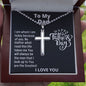 To My Amazing Dad, Stainless Cross Necklace w/Ball Chain, Birthday Gift For Born Again Dad, Christian Gifts, Religious Jewelry. I Love You Dad