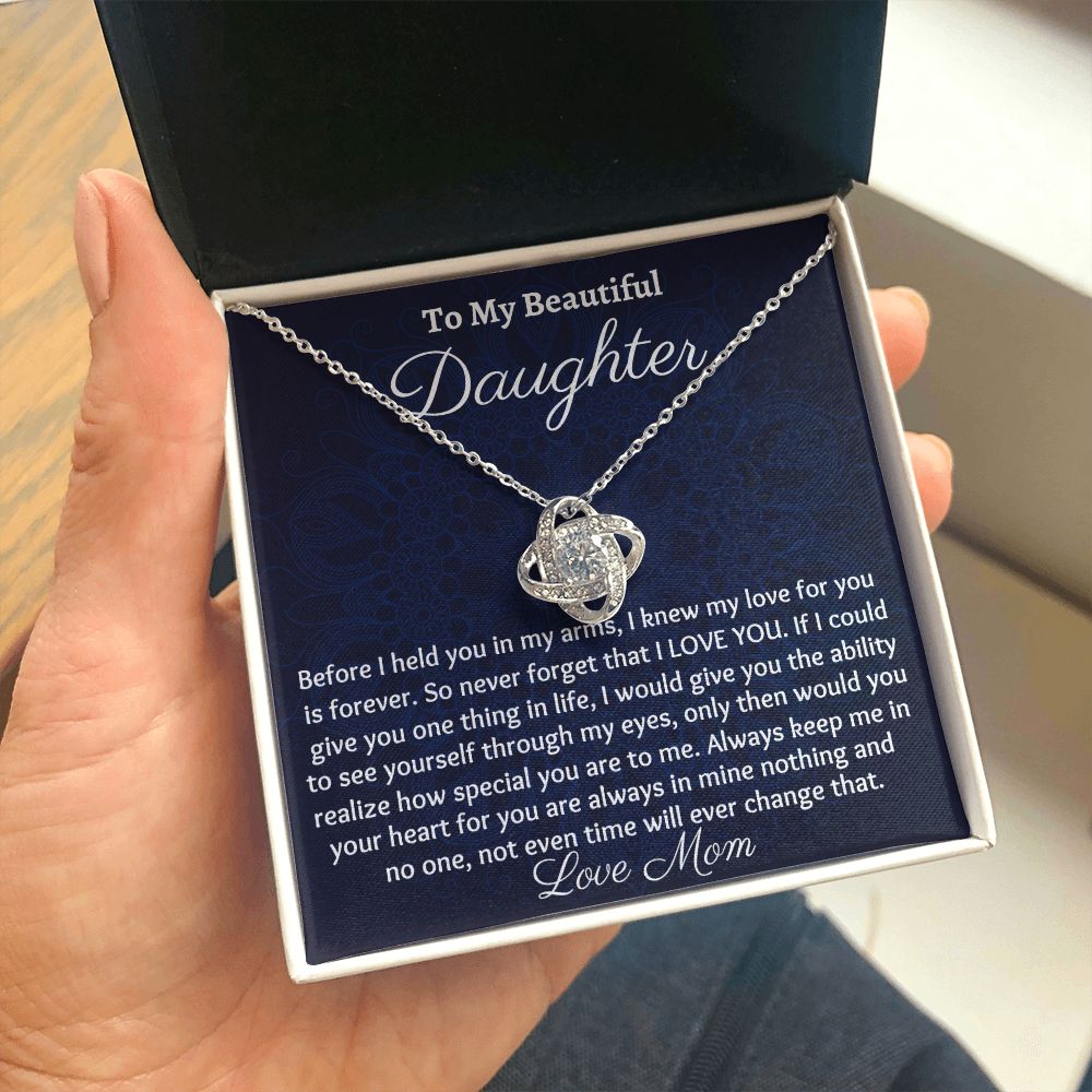 To My Beautiful Daughter, Love Knot Necklace, Christmas Gift, Birthday Gift, From Loving Mom
