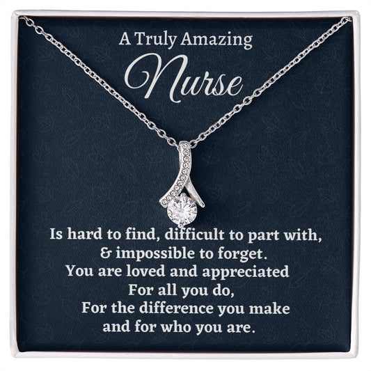 To A Truly Amazing Nurse, Alluring Beauty Necklace, Appreciation Gift For Nurse Mom, Mothers Day Gift, Christmas Gift, Women Jewelry, From Proud Son. - Family Gear Collections