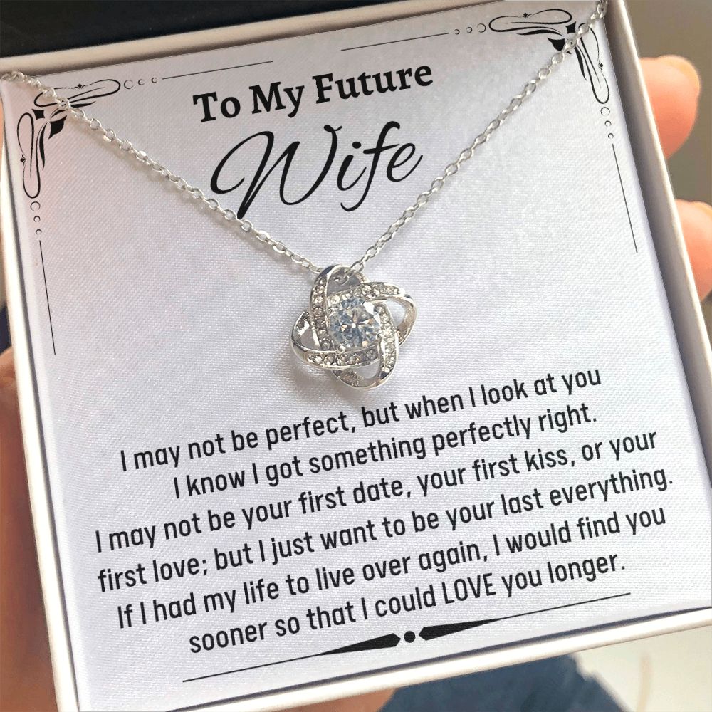 To My Amazing Future Wife Love Knot Necklace, Birthday Gift, Wedding Day Gift, Christmas Gift - Family Gear Collections