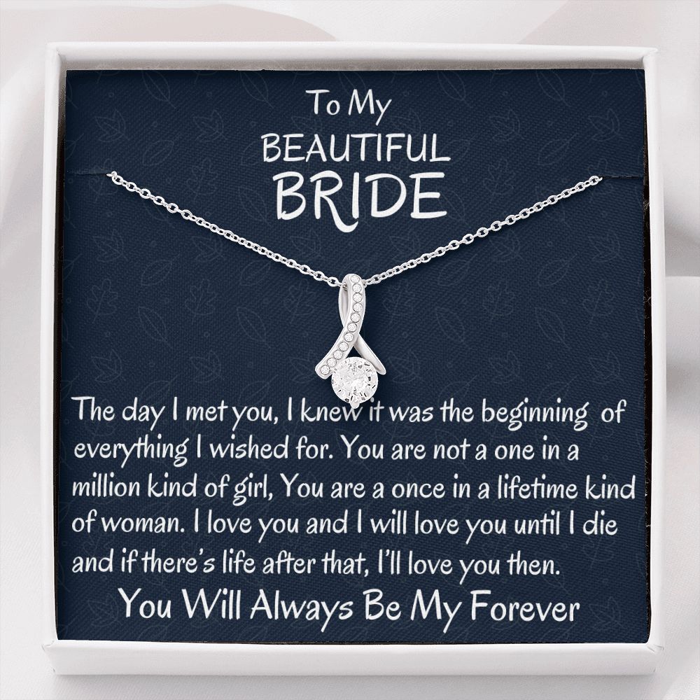 To My Beautiful Bride, Alluring Beauty Necklace, Wedding Day Gift, Bride Jewelry, I Love You. - Family Gear Collections