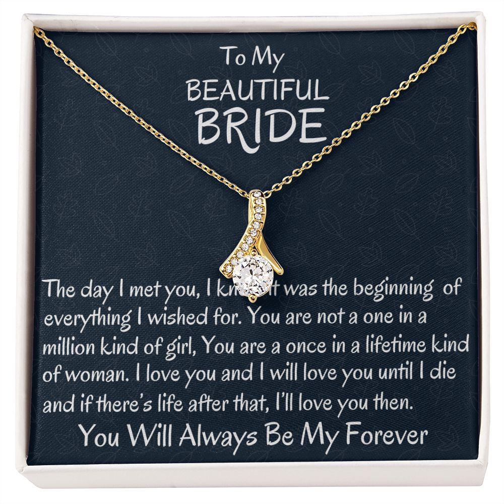 To My Beautiful Bride, Alluring Beauty Necklace, Wedding Day Gift, Bride Jewelry, I Love You. - Family Gear Collections