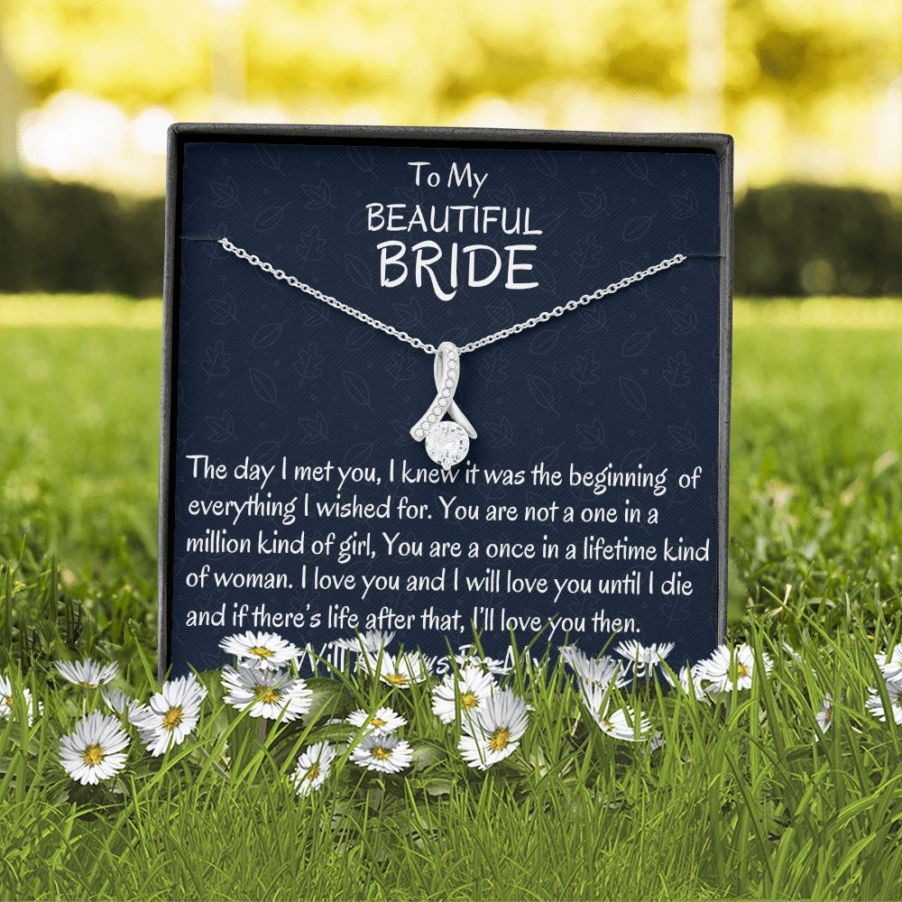 To My Beautiful Bride, Alluring Beauty Necklace, Wedding Day Gift, Bride Jewelry, I Love You. - Family Gear Collections