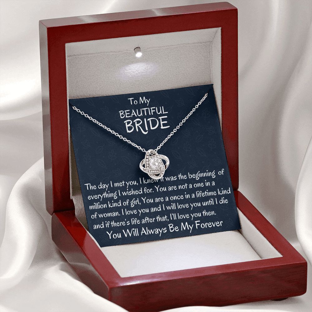 To My Beautiful Bride, Love Knot Necklace, Wedding Day Gift, Bride Jewelry, I Love You. - Family Gear Collections