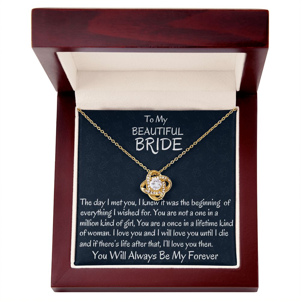 To My Beautiful Bride, Love Knot Necklace, Wedding Day Gift, Romantic Partner Gift, Soulmate Jewelry. - Family Gear Collections