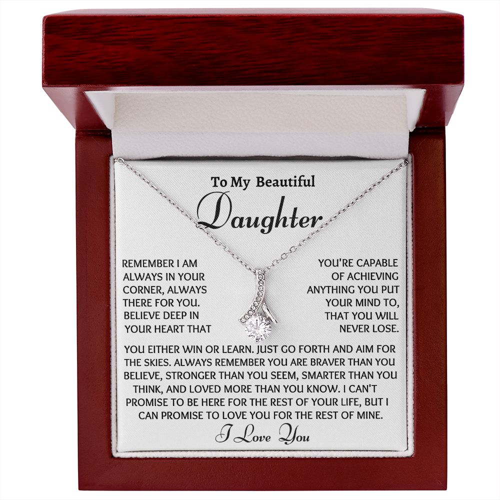 To My Beautiful Daughter, Alluring Beauty Necklace, Birthday Gift, Meaningful Gift, From Loving Mom. I Love You Forever. - Family Gear Collections