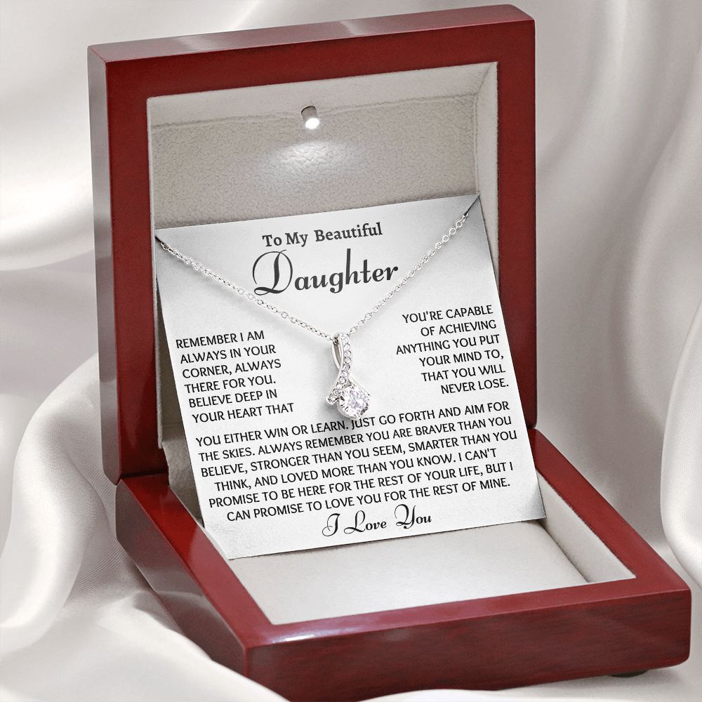 To My Beautiful Daughter, Alluring Beauty Necklace, Birthday Gift, Meaningful Gift, From Loving Mom. I Love You Forever. - Family Gear Collections