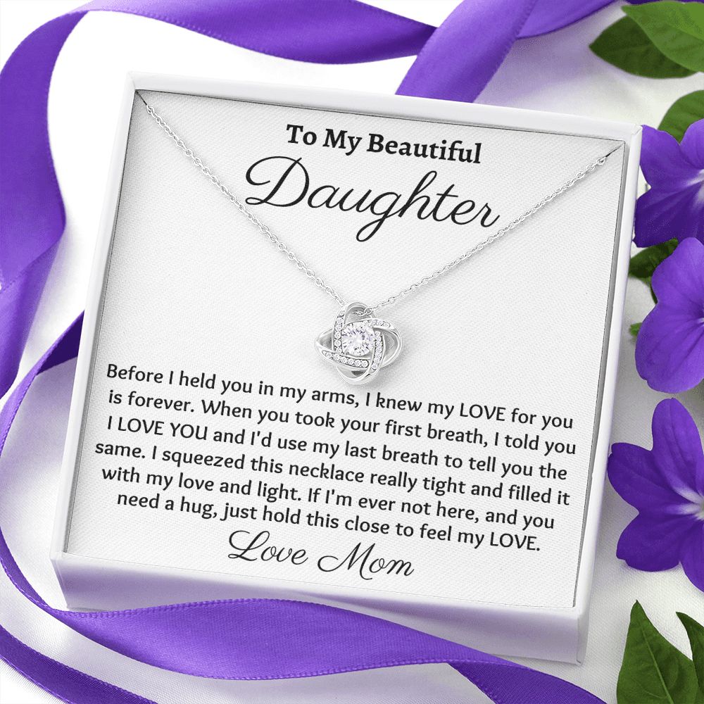 To My Beautiful Daughter, Love Knot Necklace, Christmas Gift, Meaningful Gift, Birthday Gift, from loving mom, Appreciation Gift. - Family Gear Collections