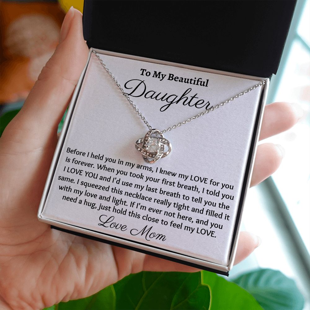 To My Beautiful Daughter, Love Knot Necklace, Christmas Gift, Meaningful Gift, Birthday Gift, from loving mom, Appreciation Gift. - Family Gear Collections