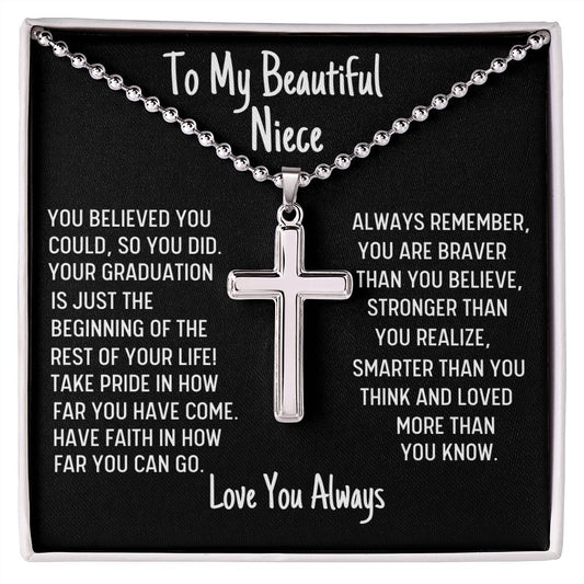 To My Beautiful Niece, Stainless Cross Necklace W/Ball Chain, Baptism Gift, Graduation Gift For Niece, Congratulations Gift, From Loving Uncle. - Family Gear Collections