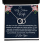 To My Future Wife, Perfect Pair Necklace, Appreciation Gift, Christmas Gift, I Love You. - Family Gear Collections