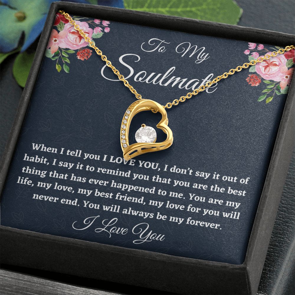 To My Soulmate, Forever Love Necklace, Christmas Gift, Birthday Gift For Her, I l Love You. - Family Gear Collections