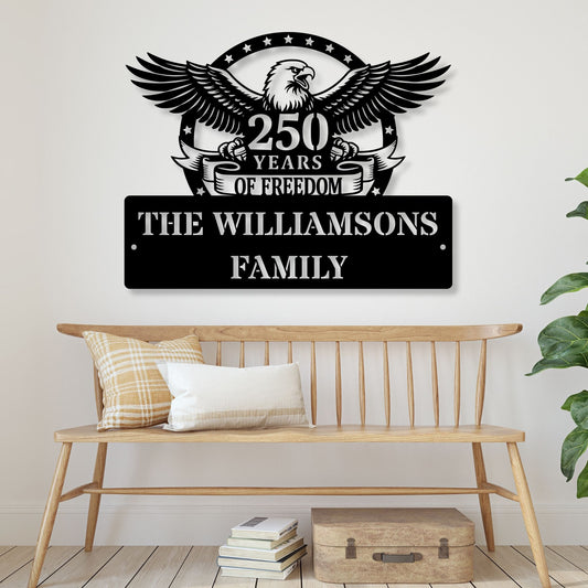 250 Years of Freedom Metal Sign, Custom Patriotic Wall Art, USA Independence Decor, Vintage American History Sign, Americana Metal Wall Decor