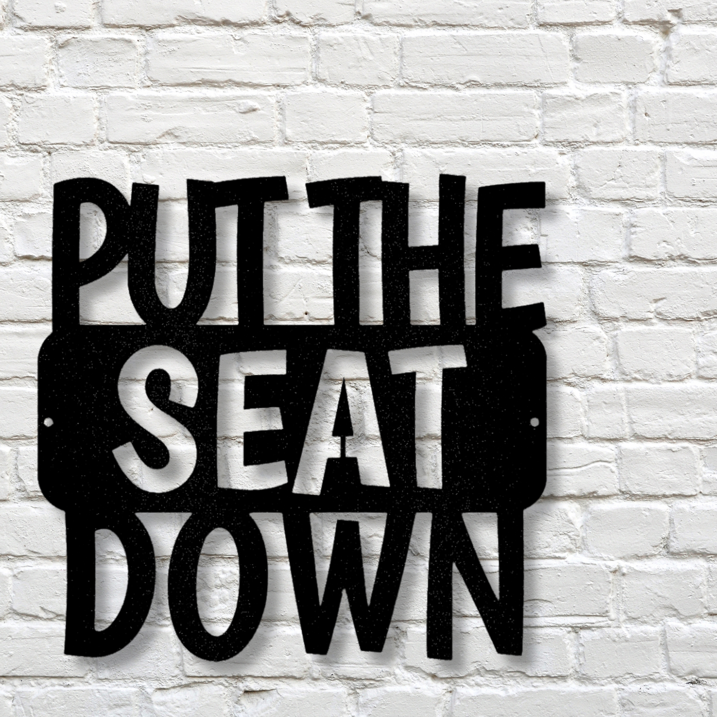 Put the Seat Down Quote Metal Steel Sign, Bathroom Sign Wall Art Signs, Bathroom Wall Art Quotes, Home Wall Signs, Bathroom Rules Art