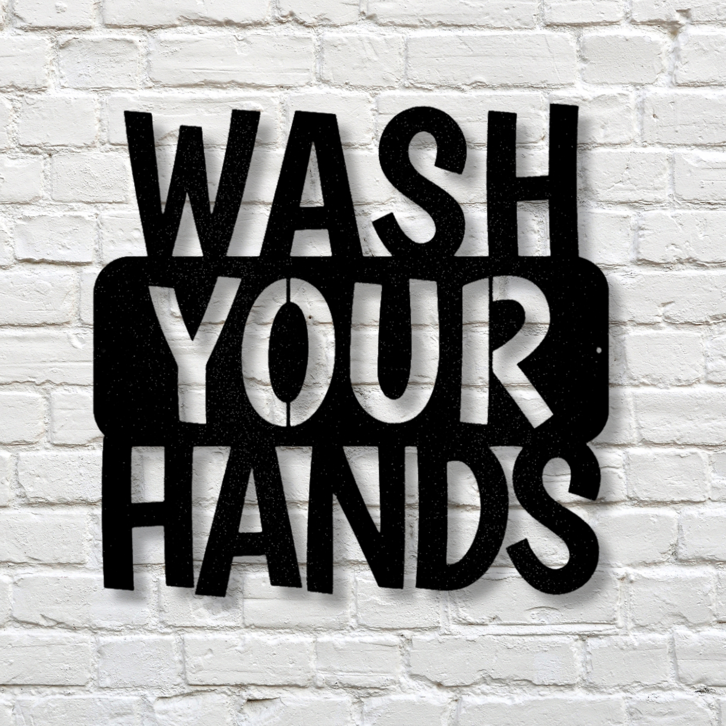 Wash Your Hands Quote  Metal Steel Sign, Wash Your Hands Quote Bathroom Sign, Kids Bathroom Sign.
