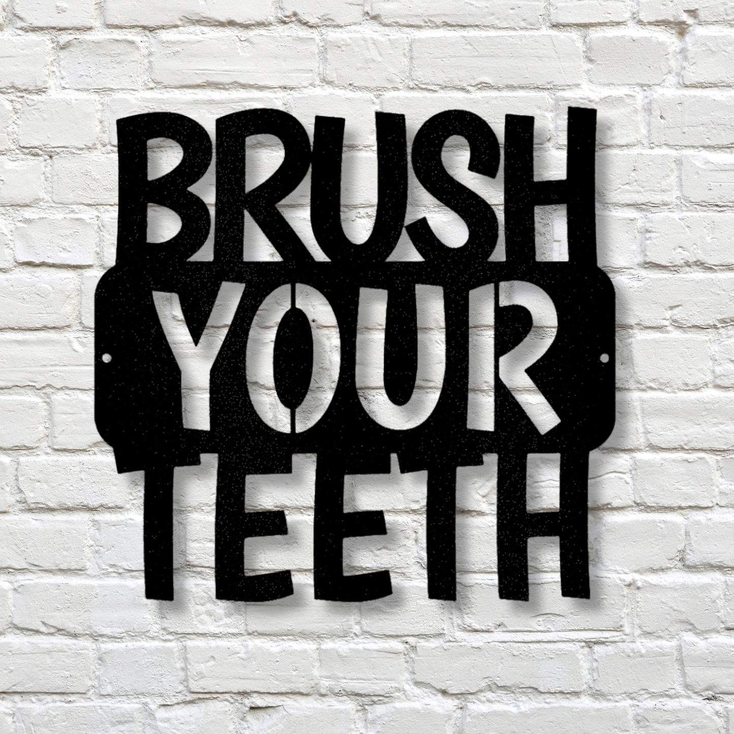 Brush Your Teeth Quote Metal Steel Sign, Bathroom Sign Wall Art Hanging, Dental Hygiene Wall Art Decor, Kids Bathroom Art Sign