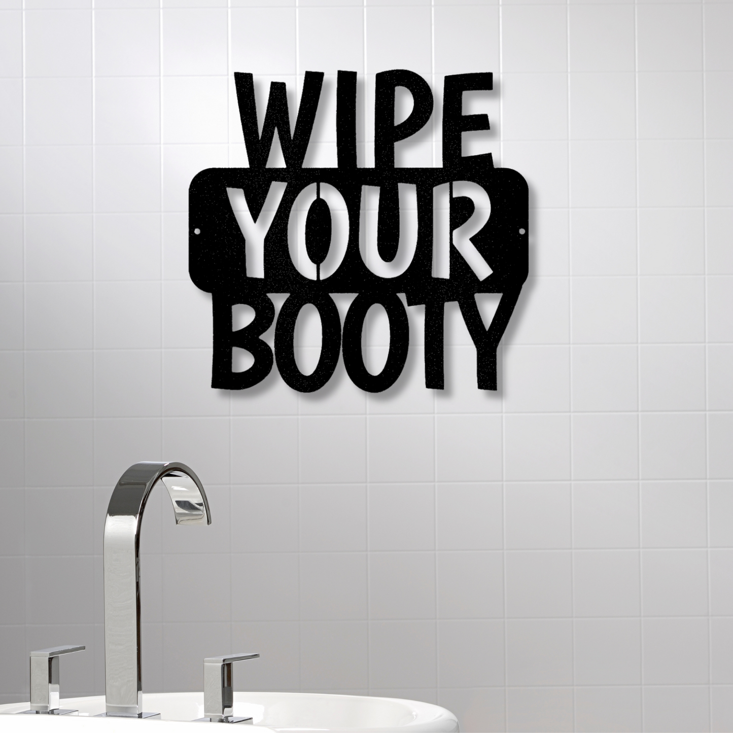 Wipe Your Booty Quote Metal Steel Sign, Funny Bathroom Rules Sign, Boys Bathroom Hanging, Bathroom Wall Art.