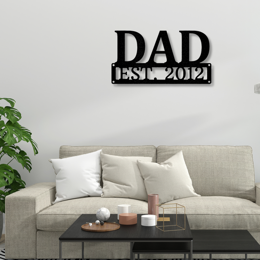 Dad Name Metal Sign, Father's Day Gift, Established Sign, Personalized Dad Art, Christmas Gifts, Metal Wall Art for Dad, Living Room Sign