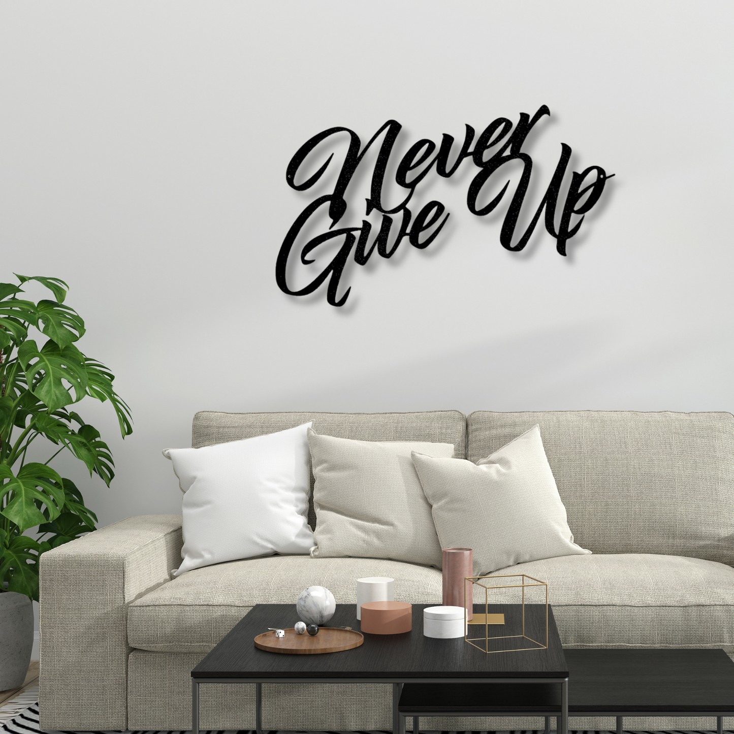 Never Give Up Metal Sign, New Home Sign, Housewarming Gift, Living Room Decor, Wall Hanger, Christmas Gift, House Closing Gift Gift For Her