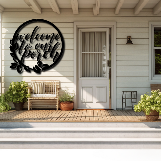 Welcome to Our Porch  Metal Steel Sign, Front Porch Wall Art Sign, Housewarming Gift For Retired Mother, Welcome Gift Art Monogram.