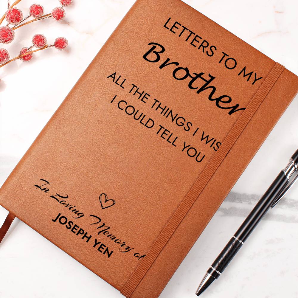 Loss of Brother Memorial Journal, Brother In Heaven Gift, Brother Remembrance Journal, Sympathy Gift for Loss Of Brother, Grief Journal Letters to Brother