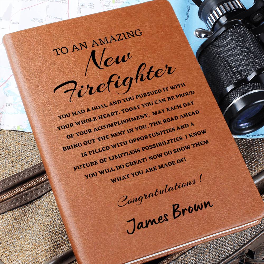 To A New Firefighter Journal, Custom Leather Journal, Firefighter Graduation Gift, Personalized Name Journal, New Firefighter Appreciation Gift, New Job Gift