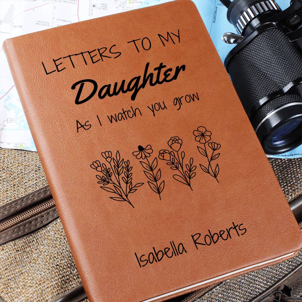 Letters To My Daughter Journal As I Watch You Grow, Legacy Journal to Daughter, Personalized Daughter Journal Birthday or Christmas Gifts