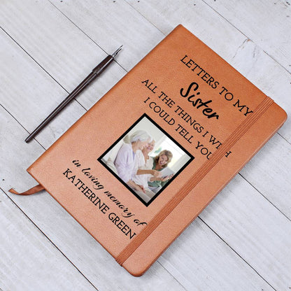 Sister Remembrance Photo Leather Journal, Sister In Heaven Gift, Loss of Sister Memorial Photo Journal, Sympathy Gift, Grief Journal Letters