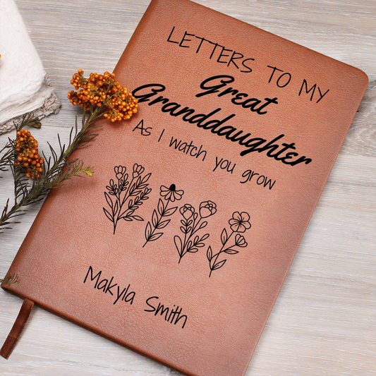 Letters To My Great Granddaughter Journal As I Watch You Grow, Legacy Journal to Grandchildren, Personalized  Great Granddaughter Journal Birthday Gifts