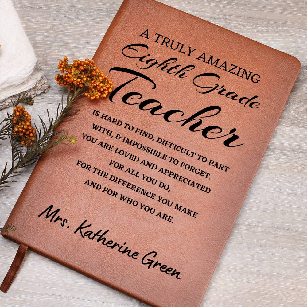 Personalized Eighth Grade Teacher Journal, Difference Maker Journal, Custom Name Leather Journal, Gift for an Eighth Grade Teacher, Appreciation Gift, Birthday Gift.