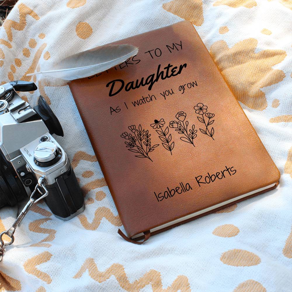 Letters To My Daughter Journal As I Watch You Grow, Legacy Journal to Daughter, Personalized Daughter Journal Birthday or Christmas Gifts