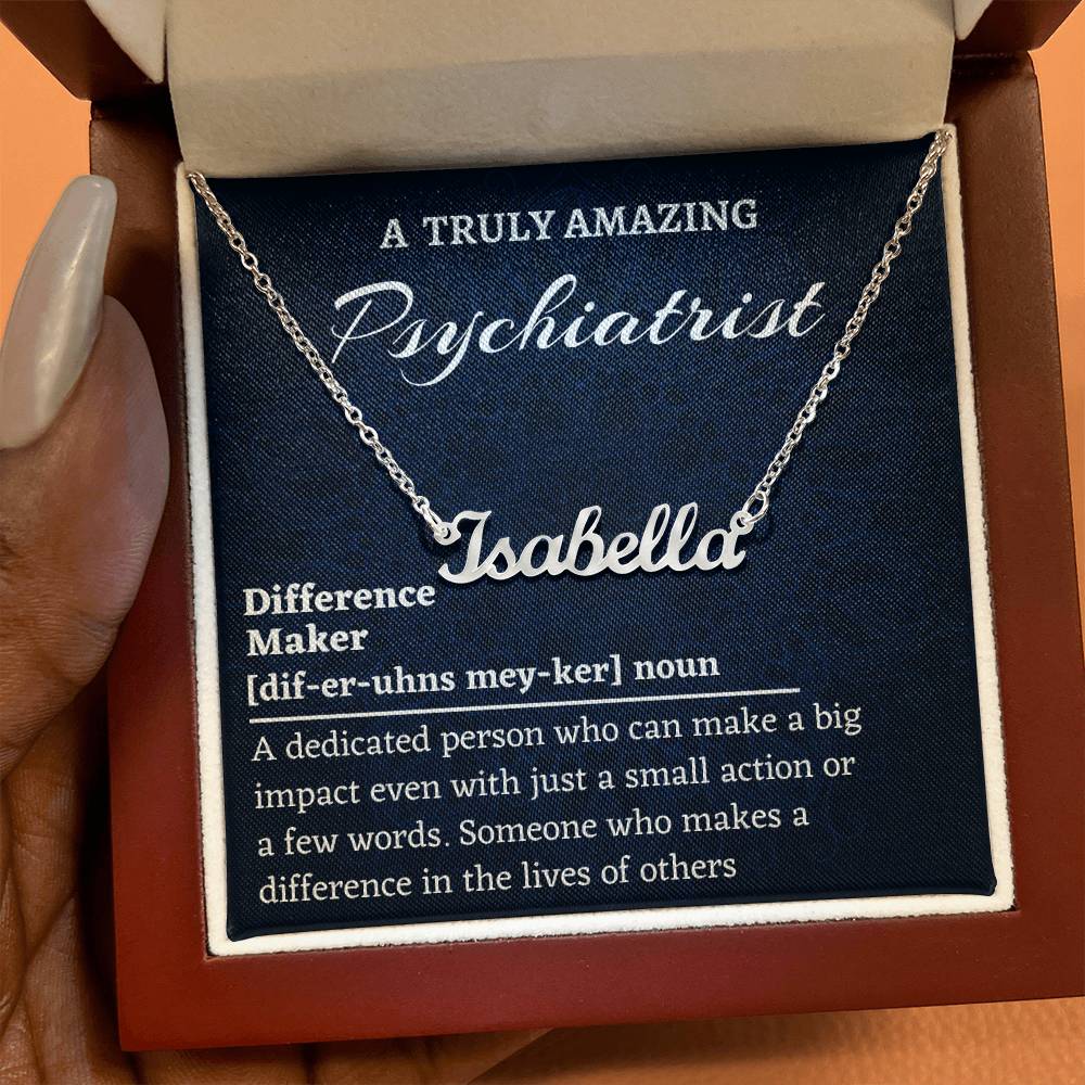 Custom Name Necklace, Psychiatrist Gift, Difference Maker Personalized Name Necklace,  Colleague Friend Mentor Appreciation Gift.