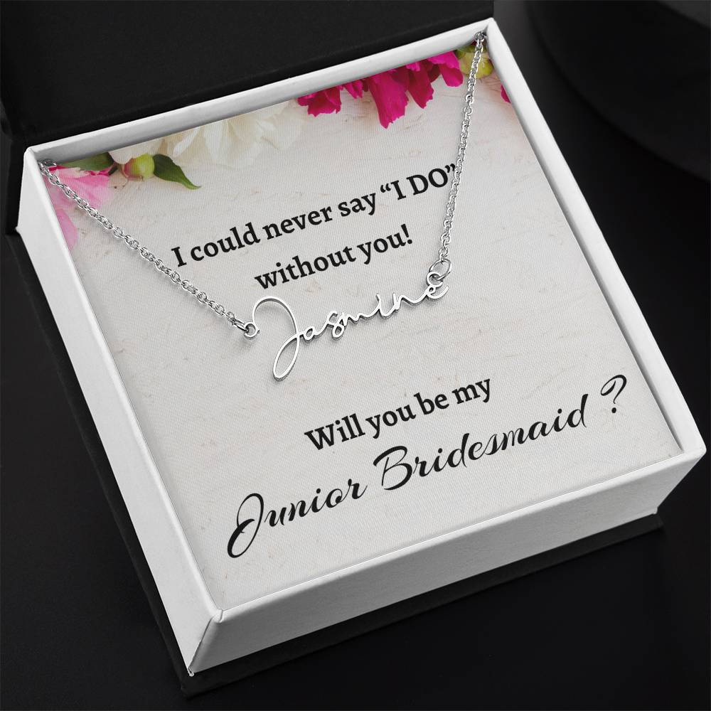 Will You Be My Junior Bridesmaid Signature Name Necklace, Personalized Bridesmaid Proposal Gift, Wedding Gift, Bridesmaid Custom Name Gift