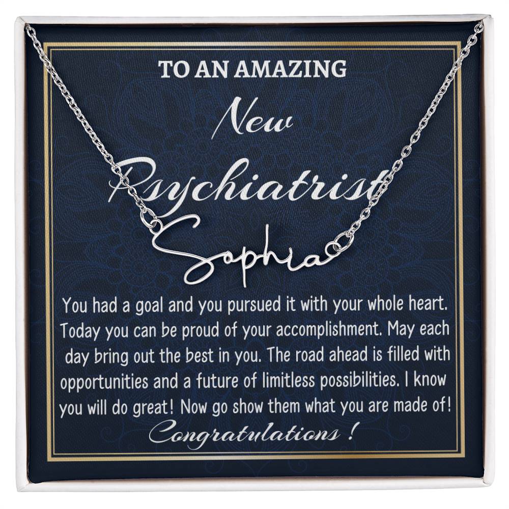 New Job Gift Signature Style Name Necklace Gift, To A New Psychiatrist Name Necklace, Psychiatrist Graduation Gift, Psychiatrist Appreciation Gift.