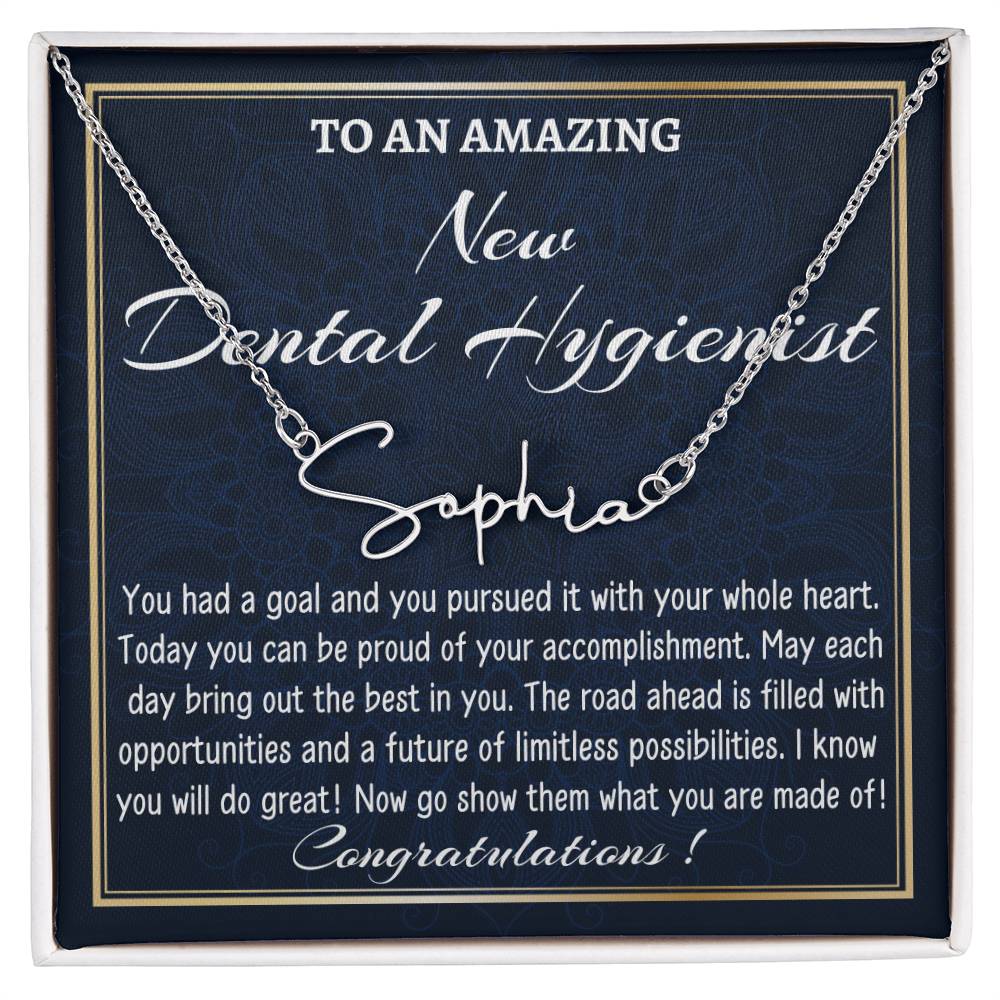 New Job Gift Signature Style Name Necklace Gift, To A New Dental Hygienist Name Necklace, Nurse Graduation Gift, New Hygienist Appreciation Gift