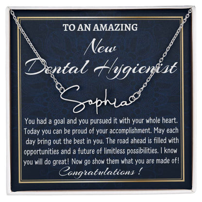 New Job Gift Signature Style Name Necklace Gift, To A New Dental Hygienist Name Necklace, Nurse Graduation Gift, New Hygienist Appreciation Gift