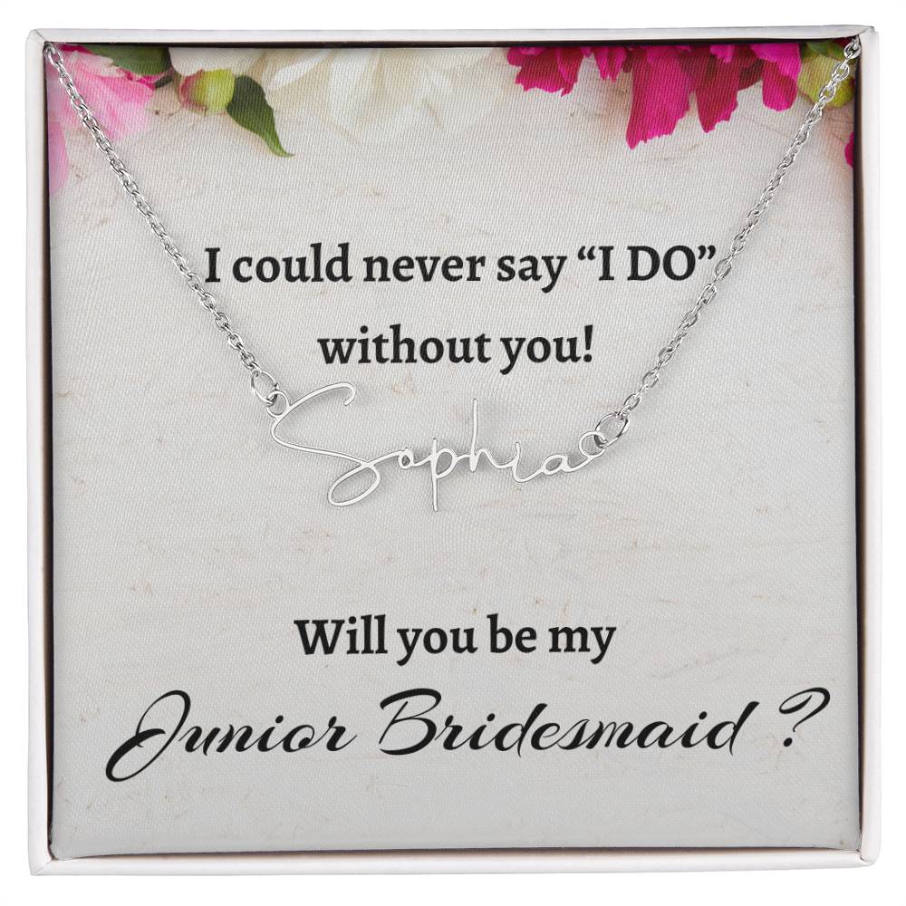 Will You Be My Junior Bridesmaid Signature Name Necklace, Personalized Bridesmaid Proposal Gift, Wedding Gift, Bridesmaid Custom Name Gift