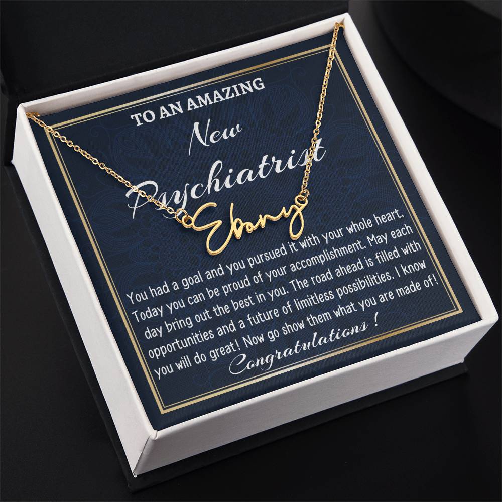 New Job Gift Signature Style Name Necklace Gift, To A New Psychiatrist Name Necklace, Psychiatrist Graduation Gift, Psychiatrist Appreciation Gift.