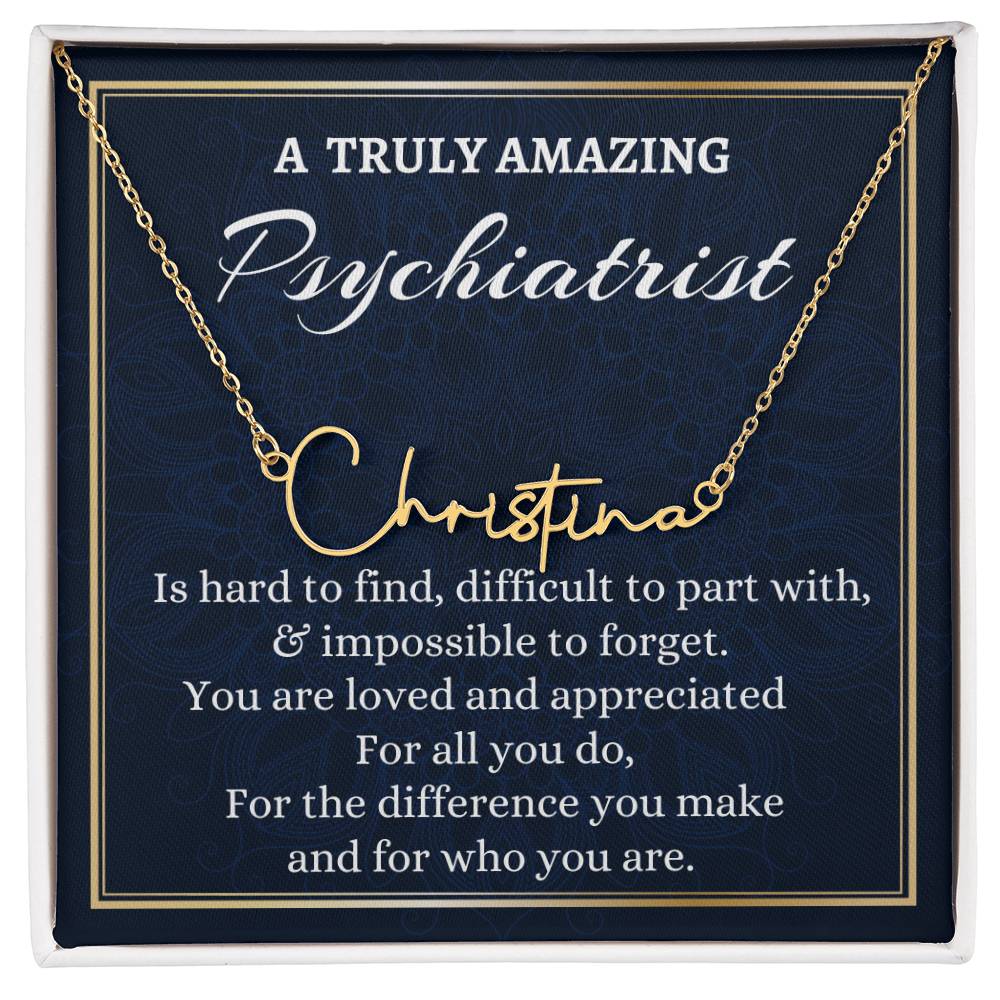 Gift for a Psychiatrist, Difference Maker Signature Style Name Necklace Gift, Personalized Psychiatrist Necklace, Appreciation Gift.