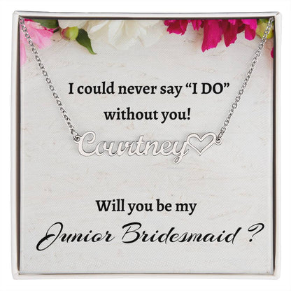 Will You Be My Junior Bridesmaid Signature Heart Name Necklace, Personalized Bridesmaid Proposal Gift, Wedding Gift, Bridesmaid Custom Name Gift