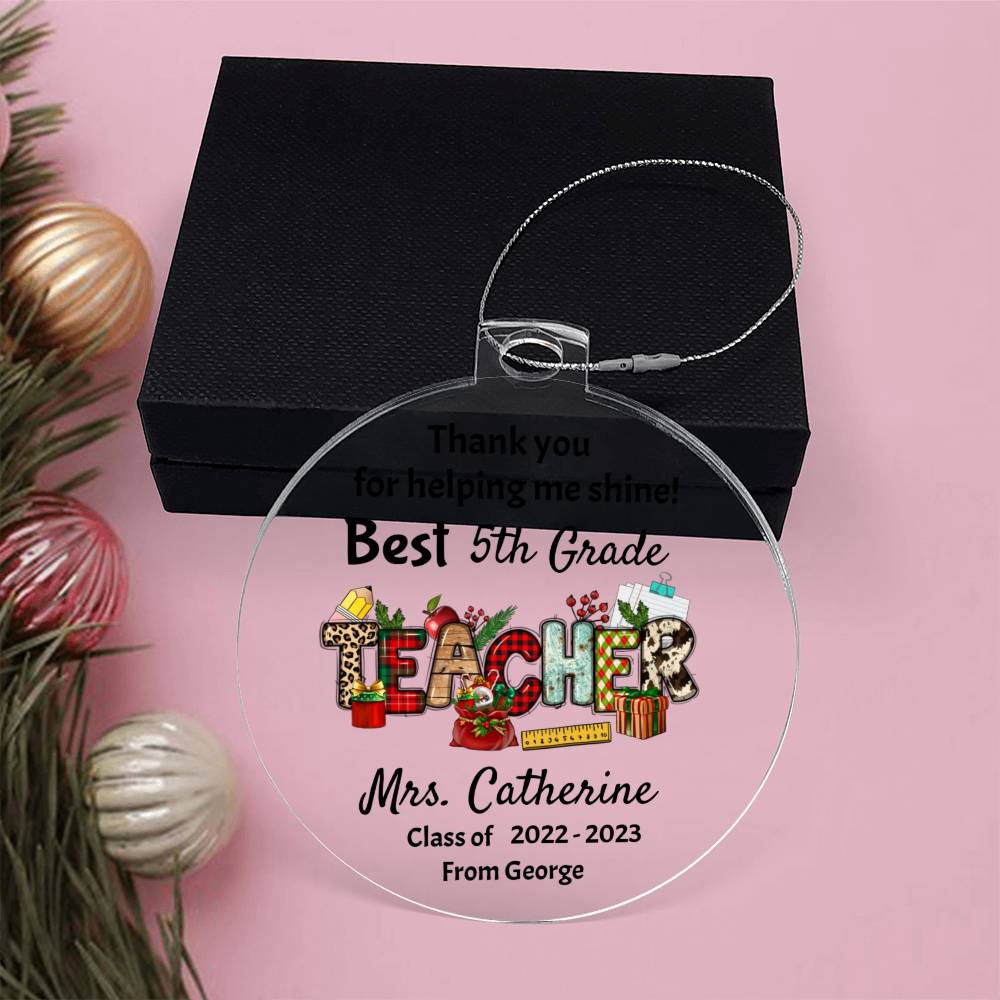 Teacher Appreciation Christmas Ornament, Christmas Gift from Student, Acrylic Ornament