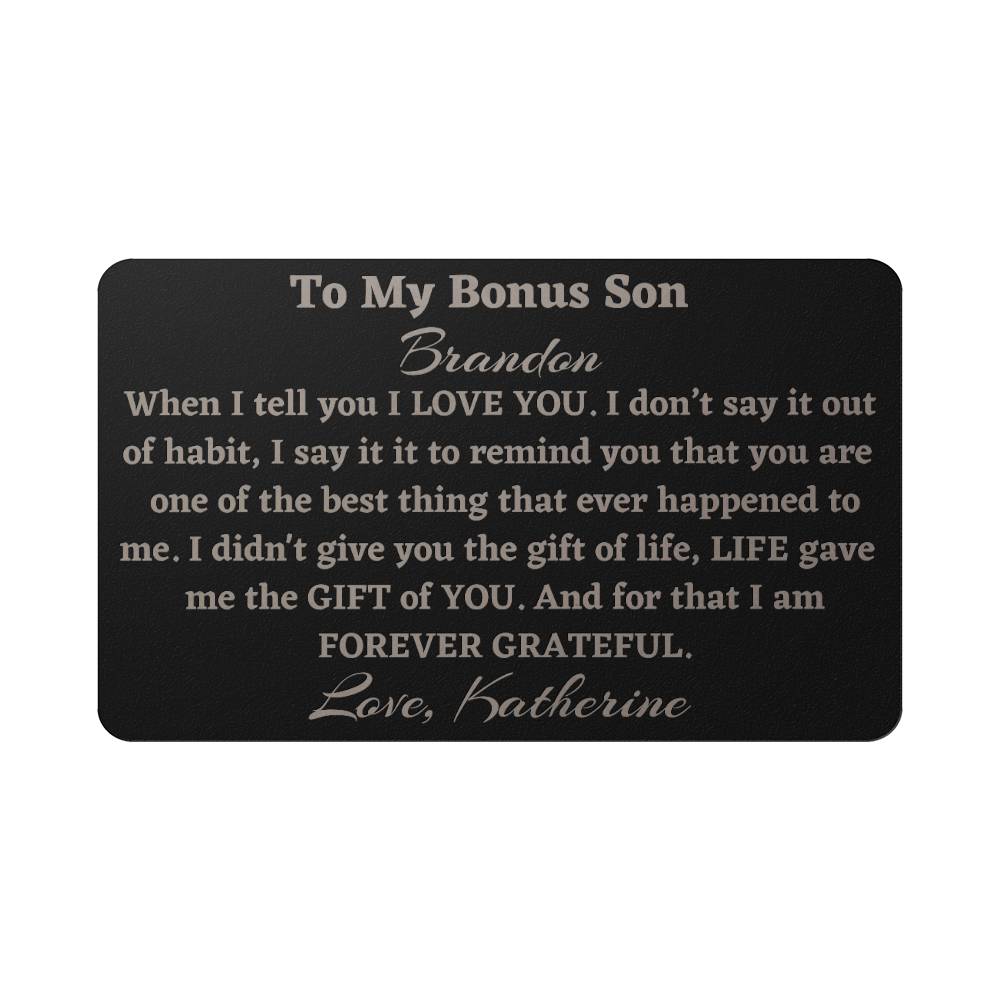 Bonus Son Engraved Metal Wallet Card, Gift to Stepson from Bonus Mom, Gift from Stepmom, Bonus Son Birthday Gift or Christmas Gift